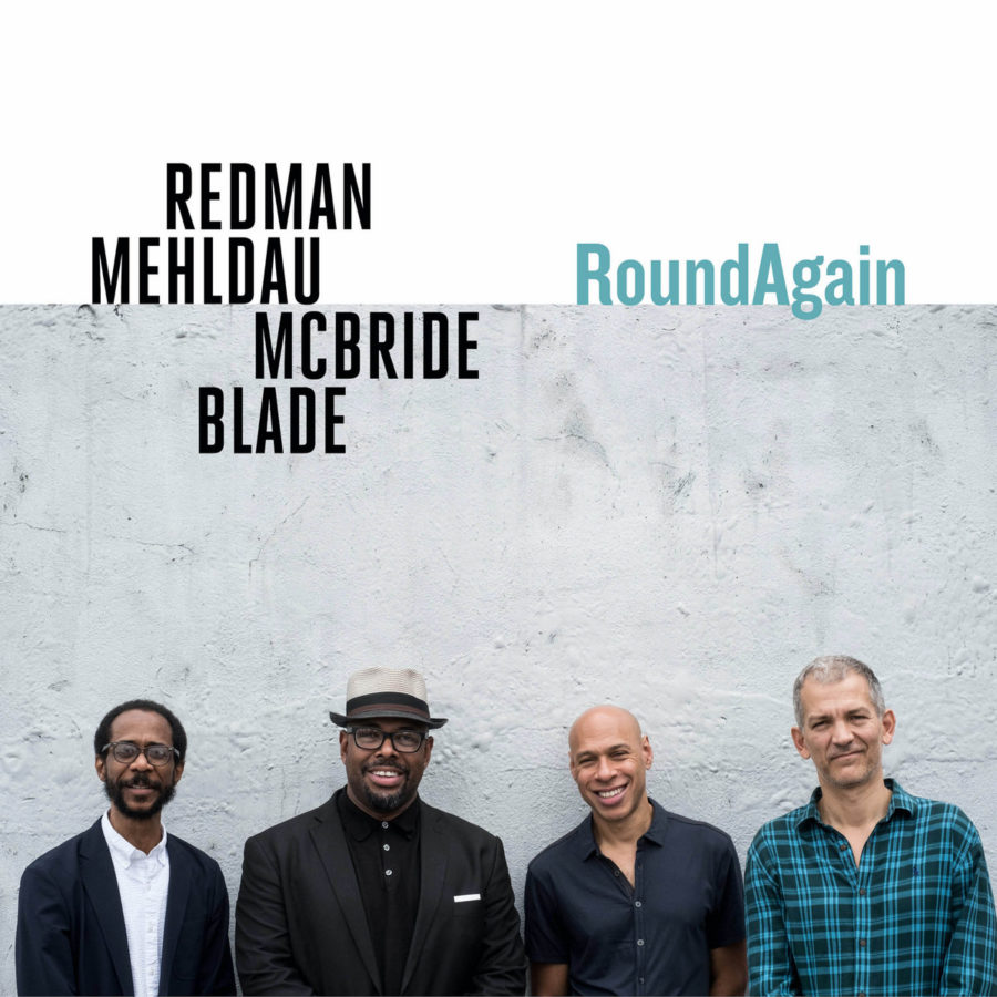 Joshua Redman / Brad Mehldau / Christian McBride / Brian Blade: RoundAgain