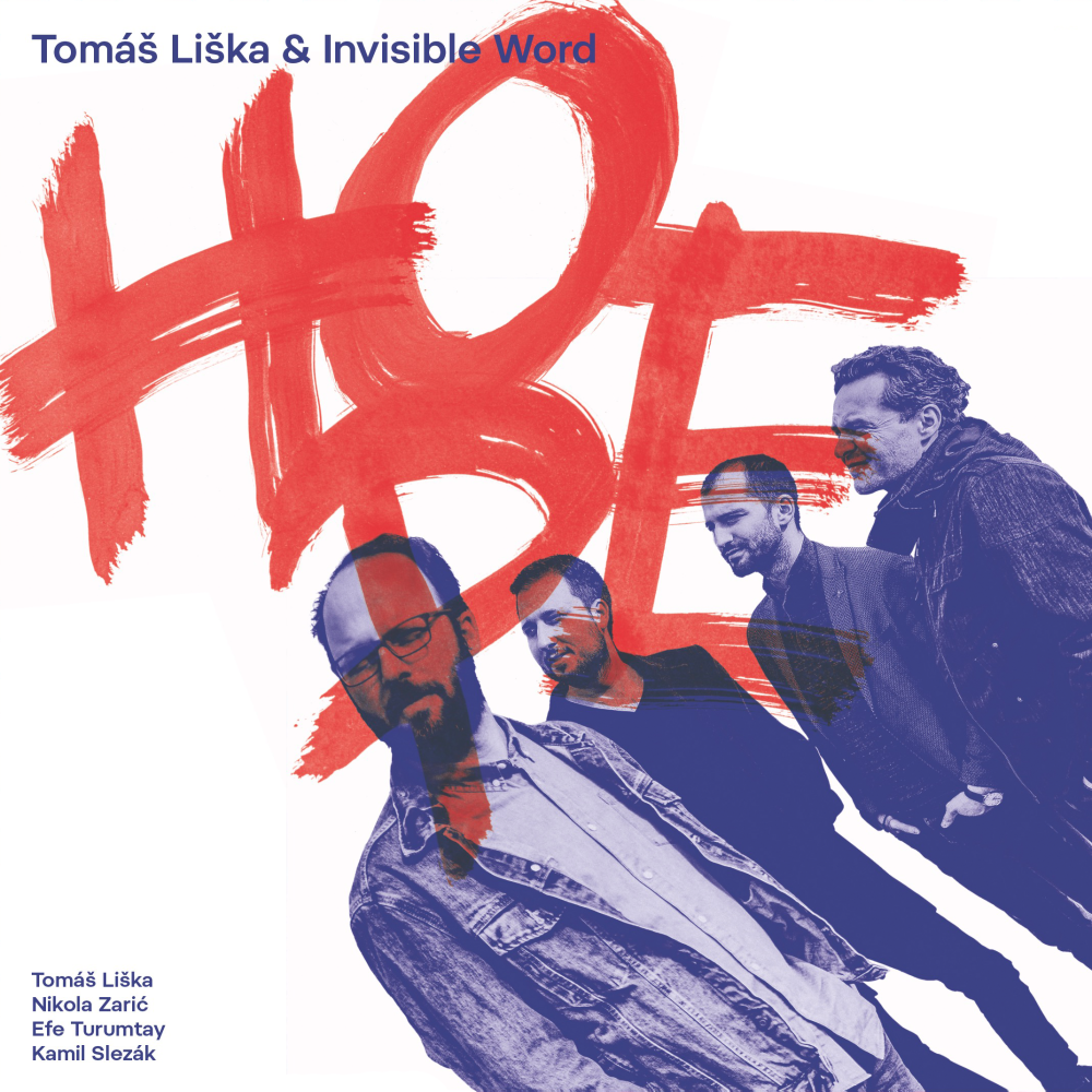 TOMÁŠ LIŠKA & INVISIBLE WORLD: Hope