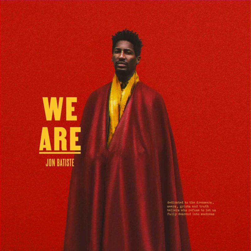 JON BATISTE: We Are