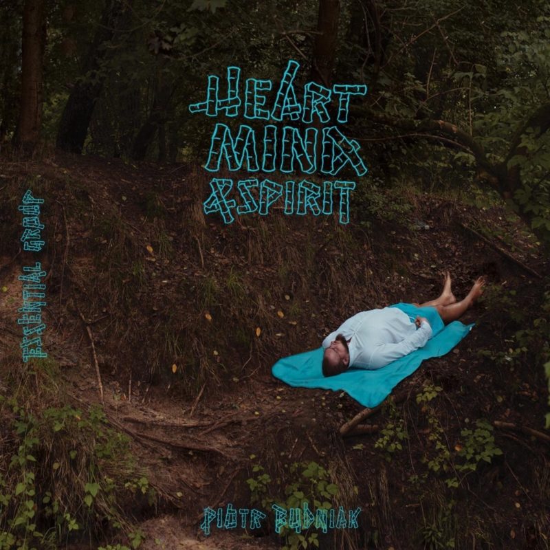 PIOTR BUDNIAK ESSENTIAL GROUP feat. DAVID DORŮŽKA: Heart, Mind & Spirit