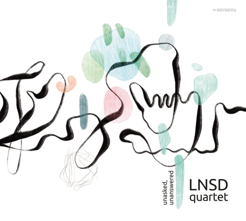 LNSD QUARTET: Unasked, Unanswered