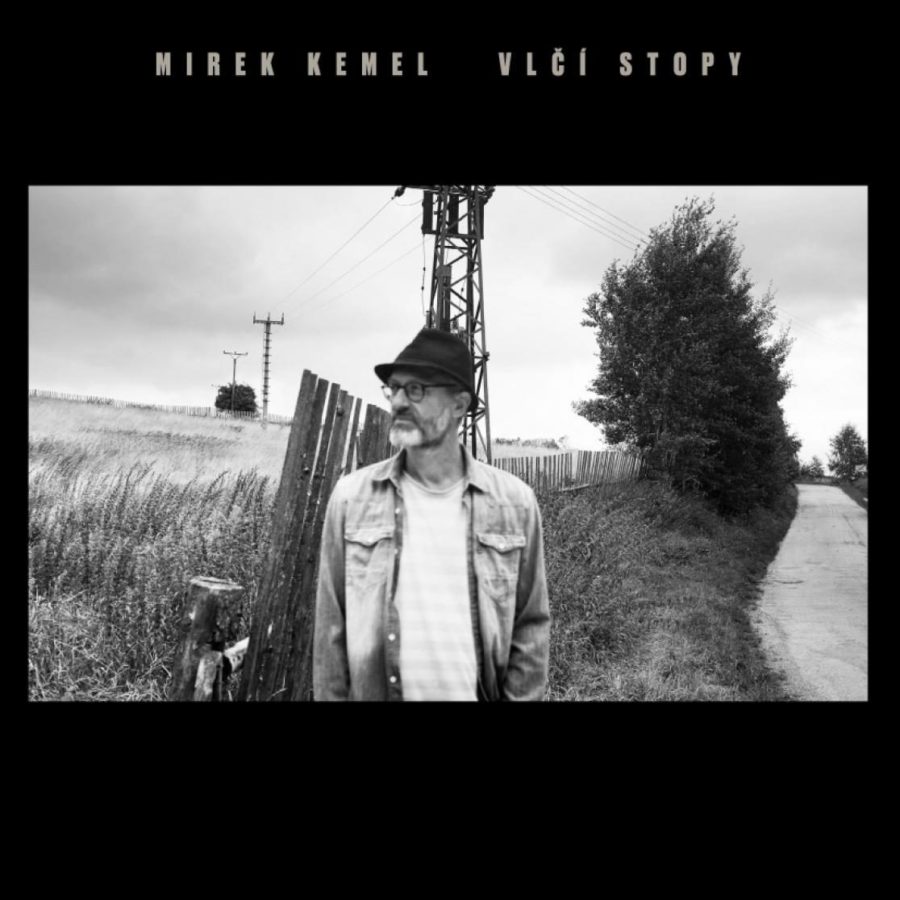 MIREK KEMEL: Vlčí stopy