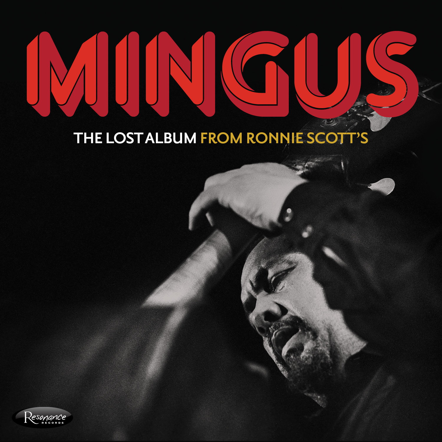 CHARLES MINGUS: The Lost Album from Ronnie Scottʼs