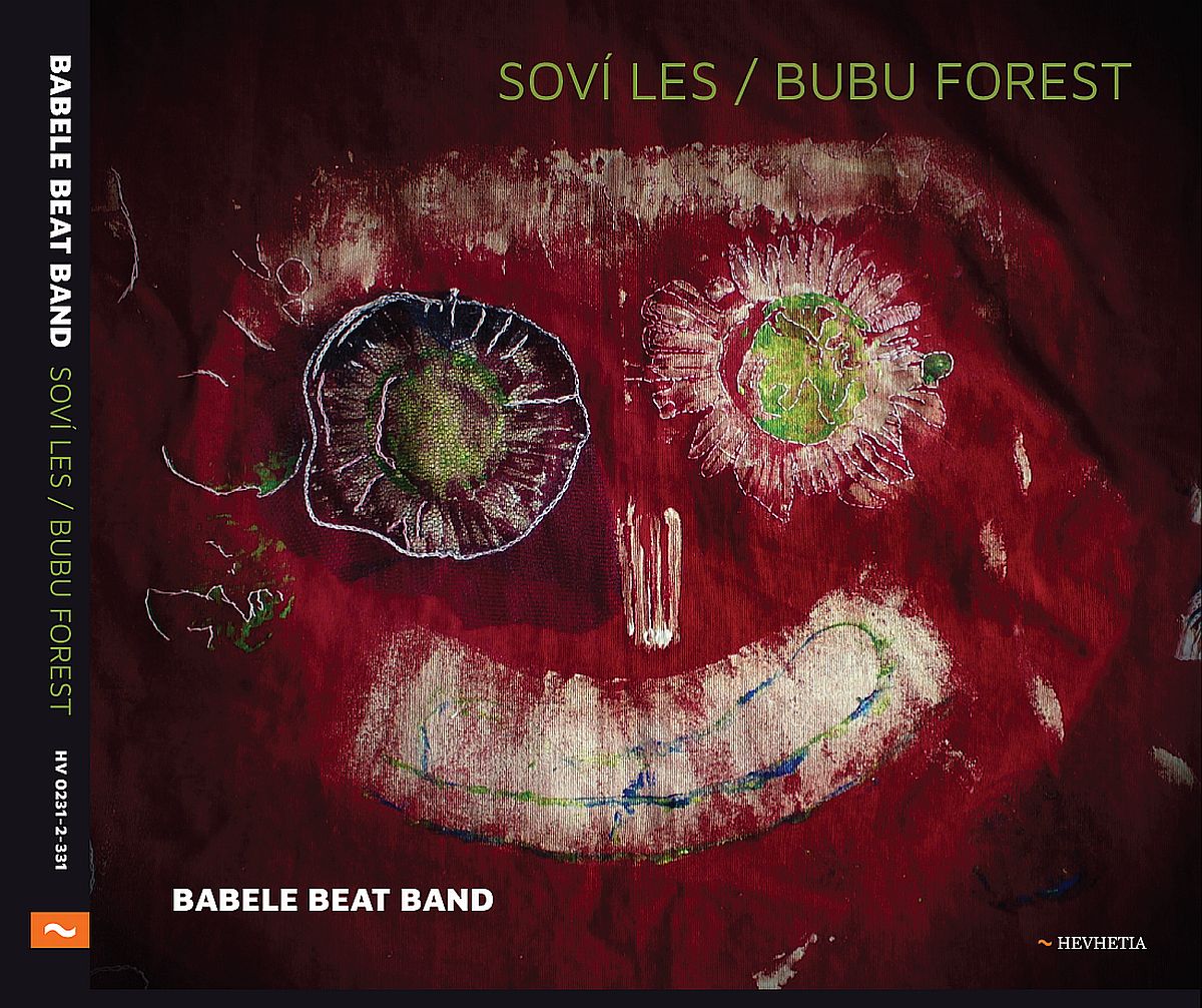 BABELE BEAT BAND: Soví les / Bubu Forest