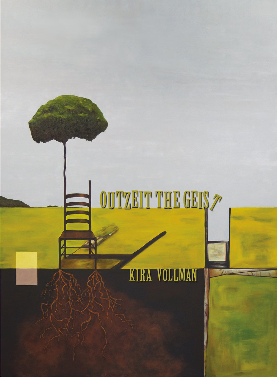 Kira Vollman: OutZeit The Geist