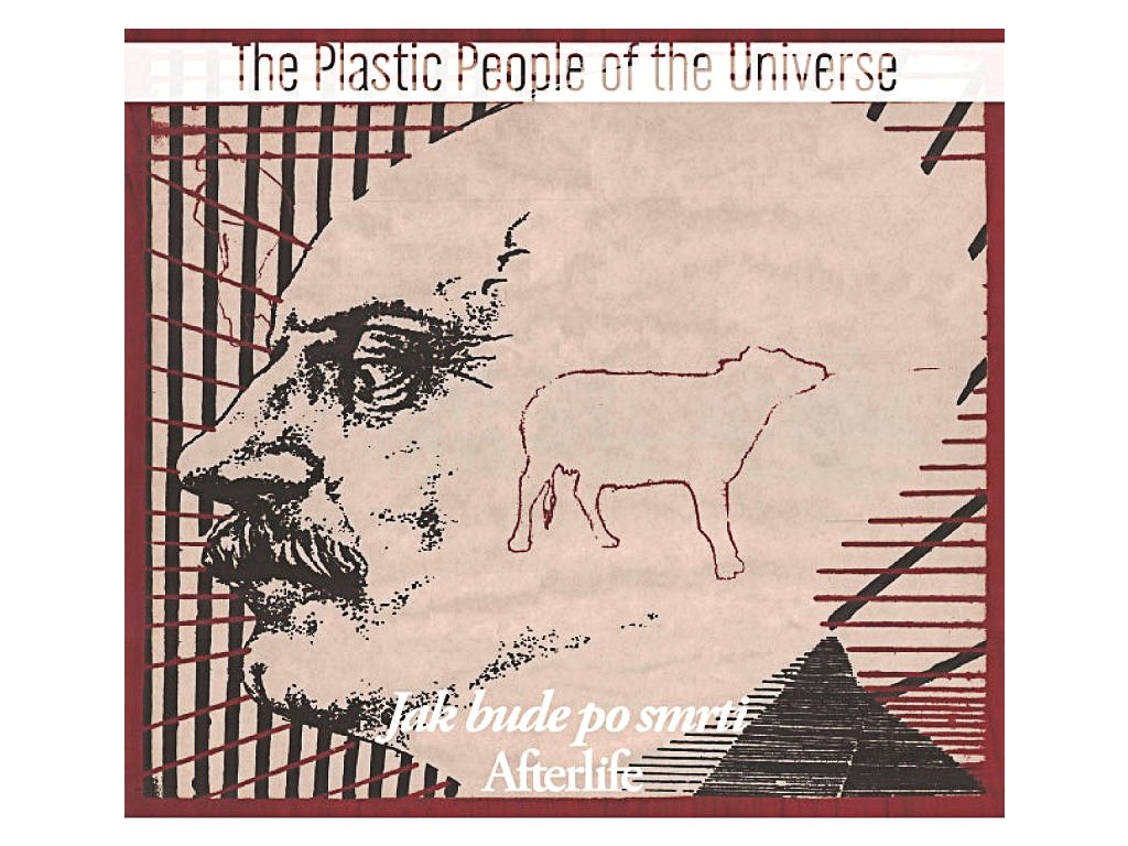 THE PLASTIC PEOPLE OF THE UNIVERSE: Jak bude po smrti/Live 1979
