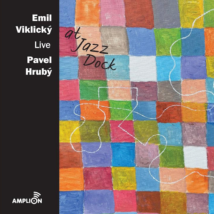 Album měsíce: EMIL VIKLICKÝ, PAVEL HRUBÝ / Live At Jazz Dock